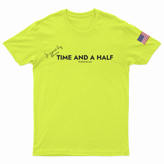 Great Day T-Shirt in Safety Green